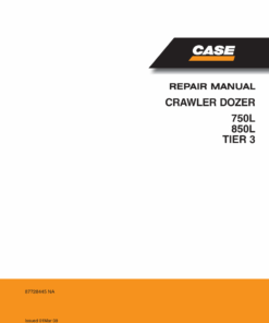 Case 750L, 850L Crawler Dozer Repair Manual