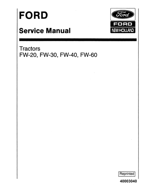Ford FW-20, FW-30, FW-40, FW-60 Tractors Repair Manual