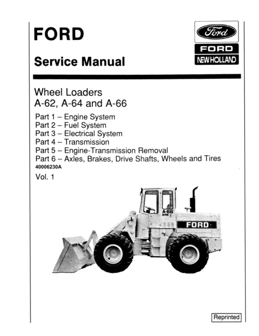 Ford A-62, A-64, A-66 Wheel Loaders Repair Manual
