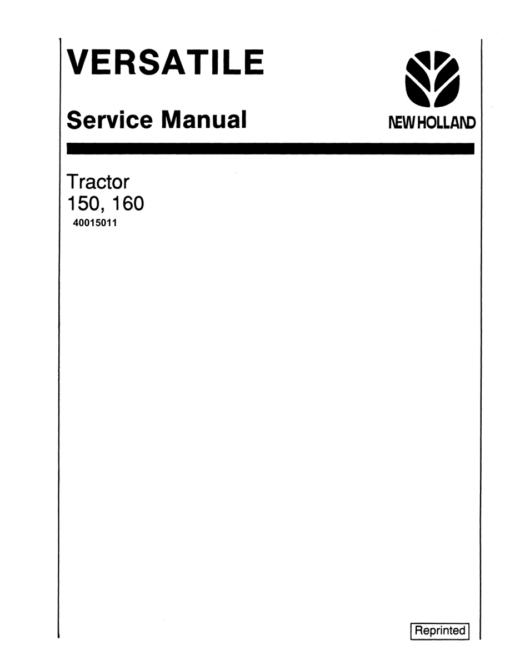 Ford Versatile 150 and 160 Tractor Repair Manual
