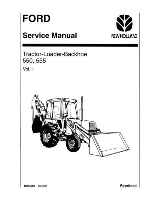 Ford 550 and 555 Backhoe Loader Repair Manual