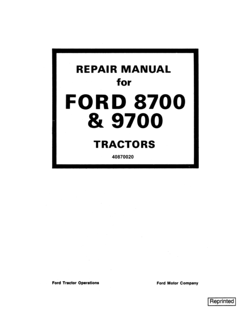 Ford 8700 and 9700 Tractor Repair Manual
