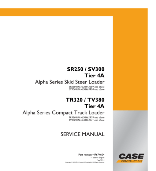 Case SR220, SR250, SV250, SV300 SkidSteer Repair Manual
