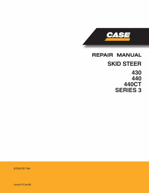 Case 430 and 440 SkidSteer Loader Repair Manual