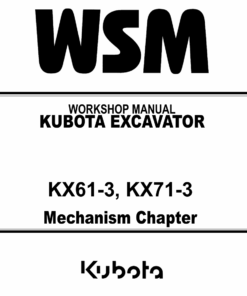 Kubota KX61-3, KX71-3 Excavator Workshop Repair Manual