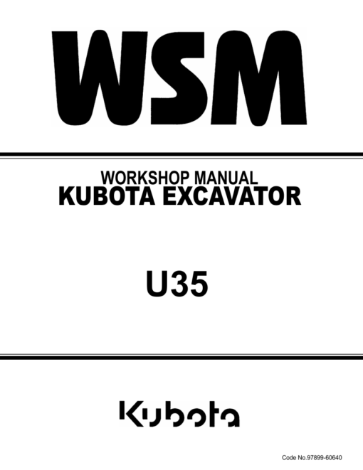 Kubota U35 Excavator Workshop Repair Manual