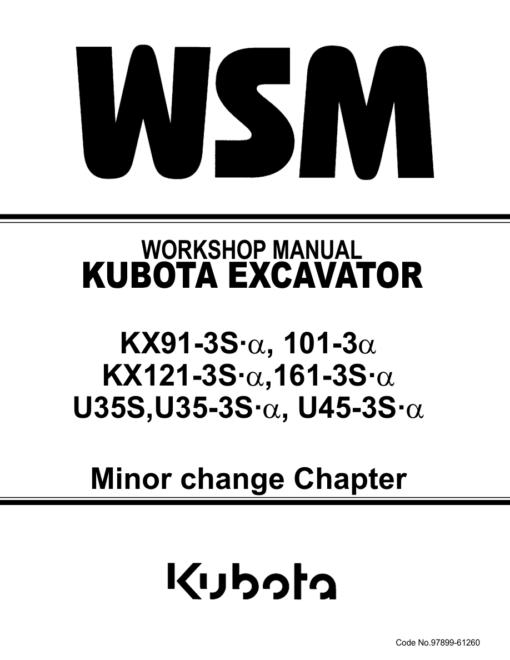 Kubota U35S, US35-3S, U45-3S Excavator Workshop Repair Manual