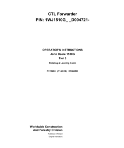 John Deere 1210G T2 RL, 1510G T2 RL Forwarders Operator's Manuals (F723288)